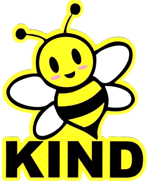 A cartoon bee with the text 'Kind'.